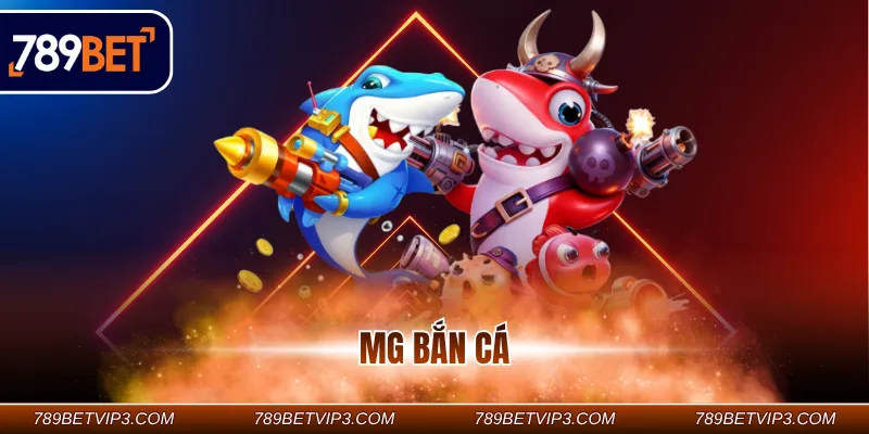 MG bắn cá